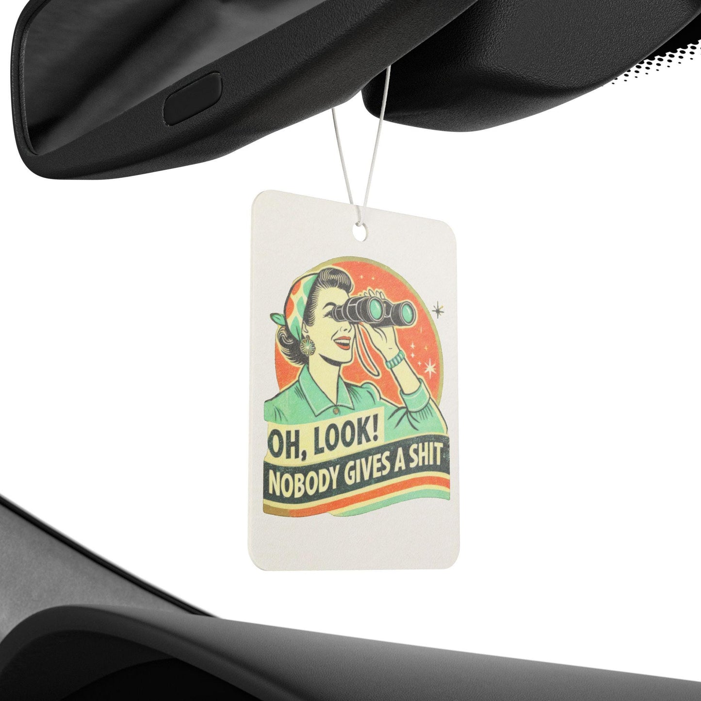 Car Air Freshener, Funny Retro Oh Look Nobody Gives a Shit, Sassy Car Accessory, Sarcastic Auto Decoration, Humorous Vehicle Scent, Unique