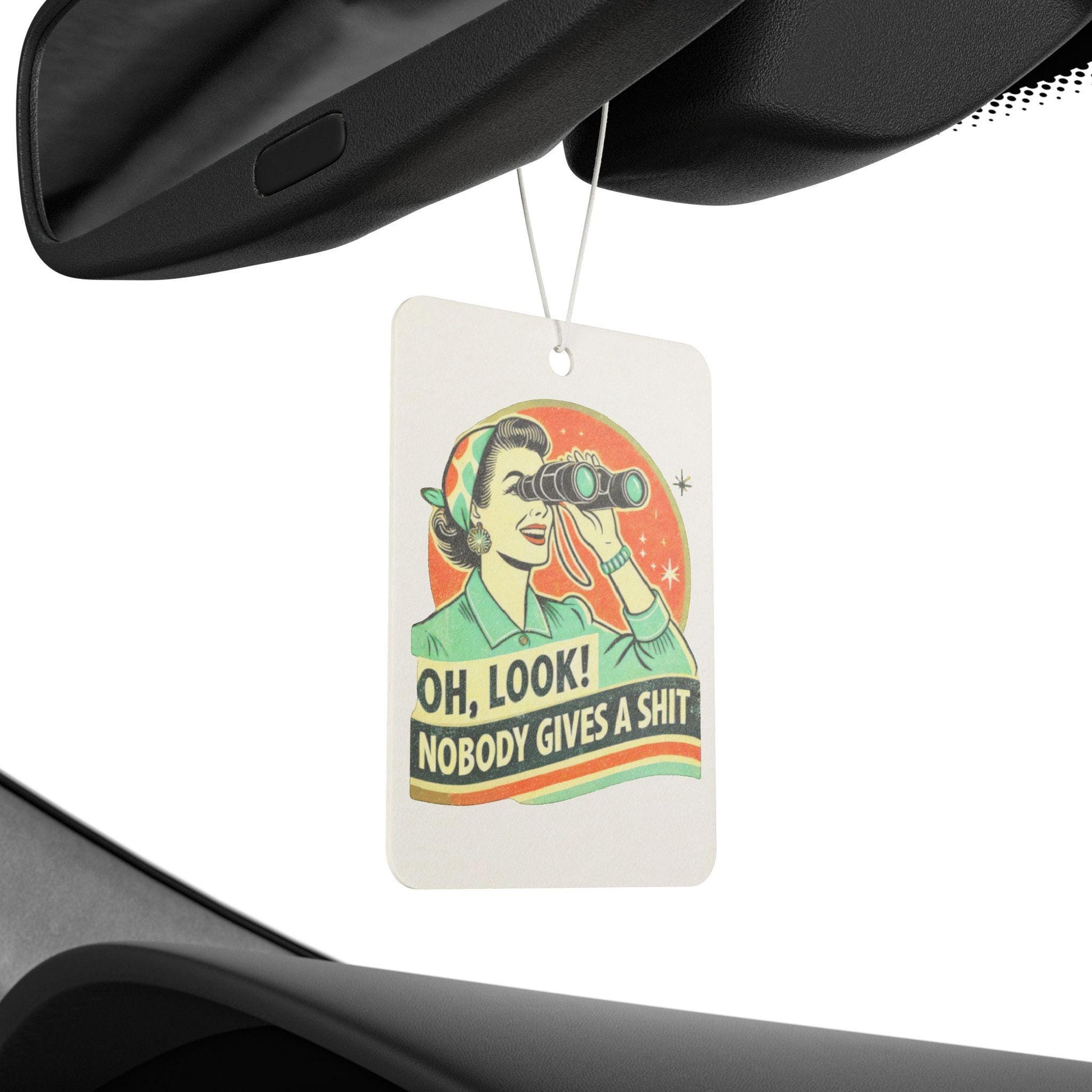 Car Air Freshener, Funny Retro Oh Look Nobody Gives a Shit, Sassy Car Accessory, Sarcastic Auto Decoration, Humorous Vehicle Scent, Unique