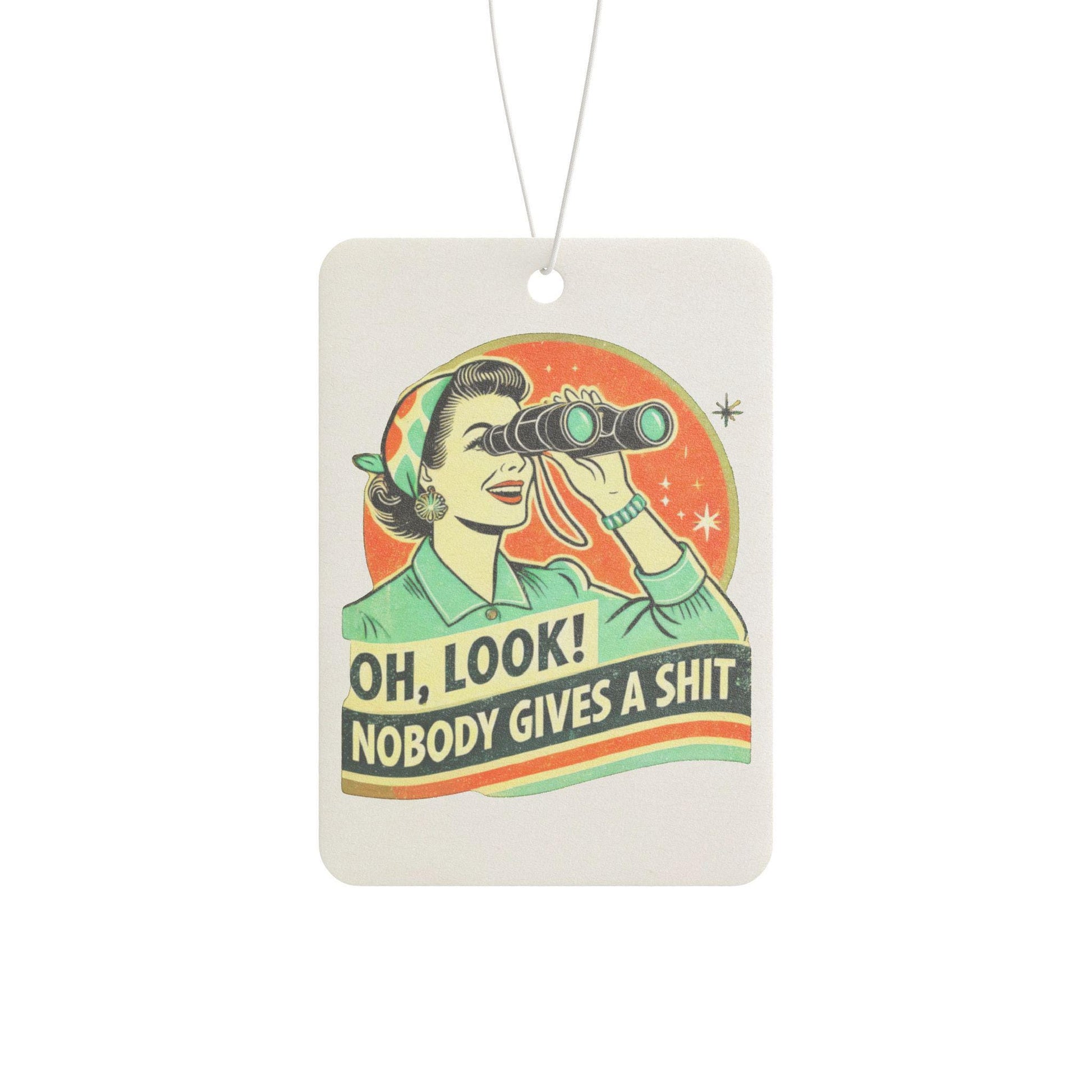 Car Air Freshener, Funny Retro Oh Look Nobody Gives a Shit, Sassy Car Accessory, Sarcastic Auto Decoration, Humorous Vehicle Scent, Unique
