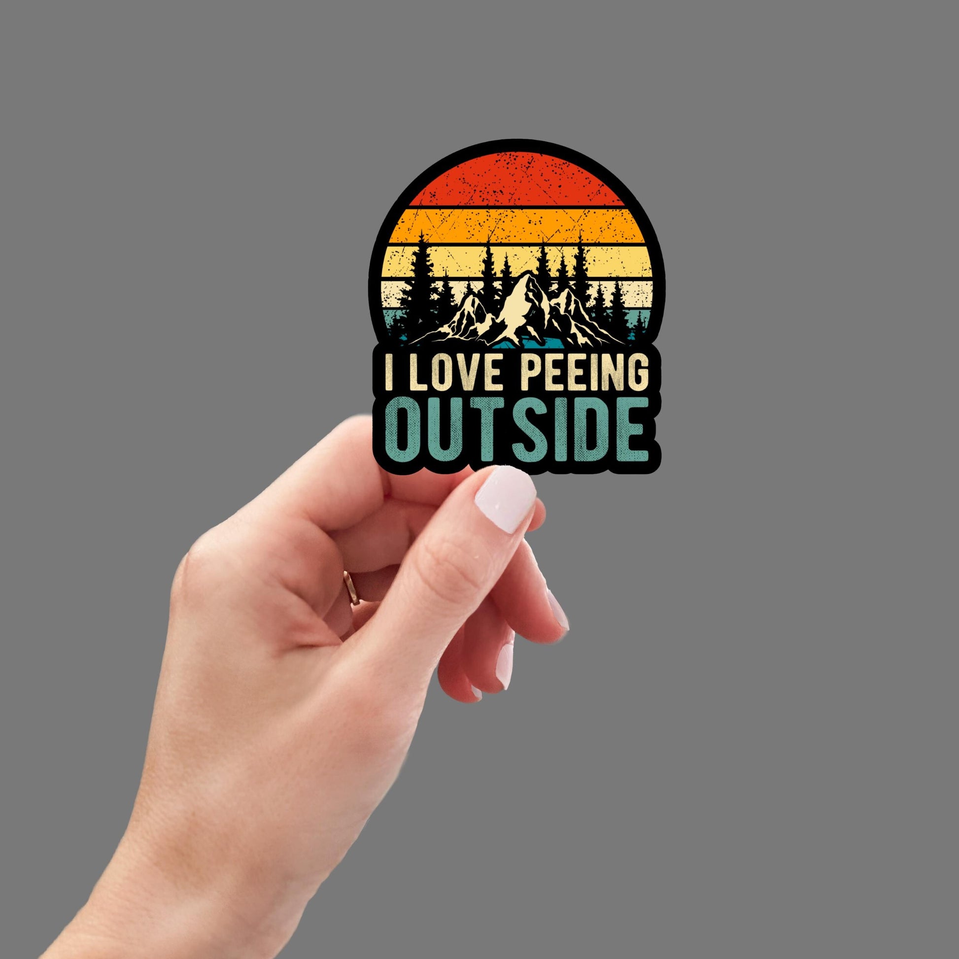 I Love Peeing Outside Sticker, Funny Sticker, Camping Sticker, Outdoor Sticker, Truck Sticker, Water Bottle Sticker, Laptop Tumbler Sticker