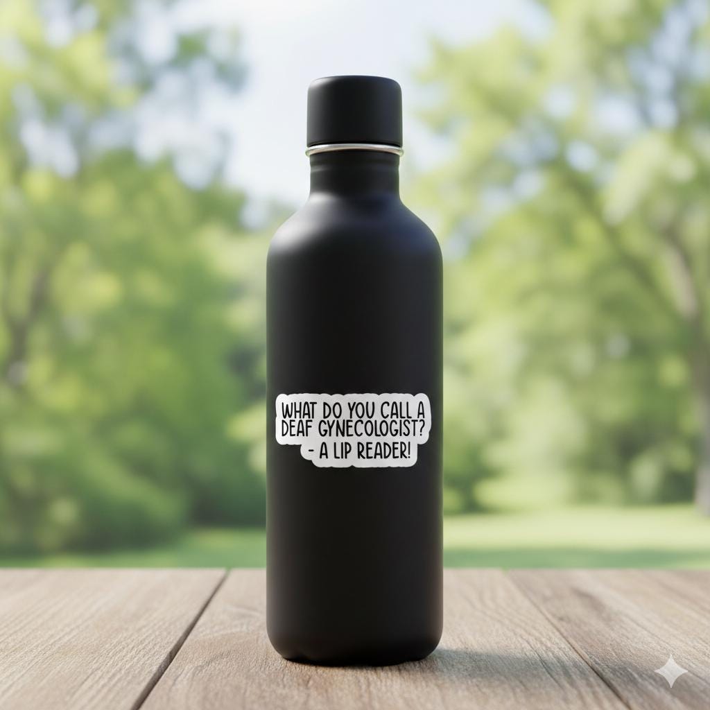 Funny Gynecologist Sticker - Pun Decal - Rude Adult Humor, Medical Joke Gift for OBGYN, Sarcastic Nursing Student Water Bottle Decal