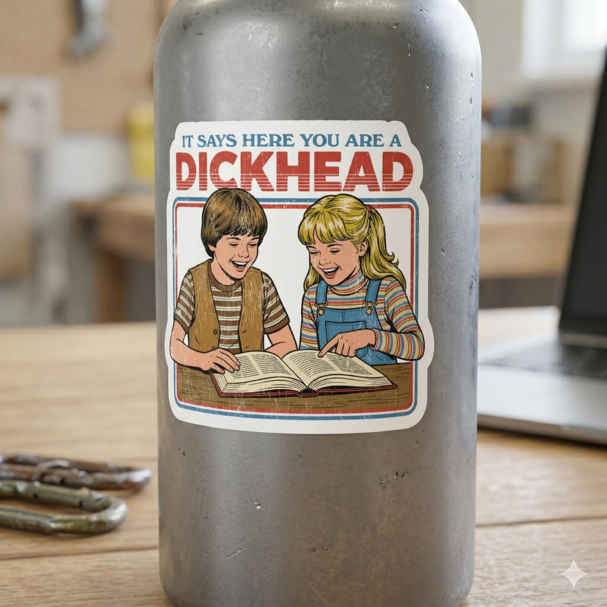 Funny Retro Sarcastic Sticker, Sarcastic Sticker, Funny Laptop Sticker, Water Bottle Sticker, Humor Decal, Adult Humor