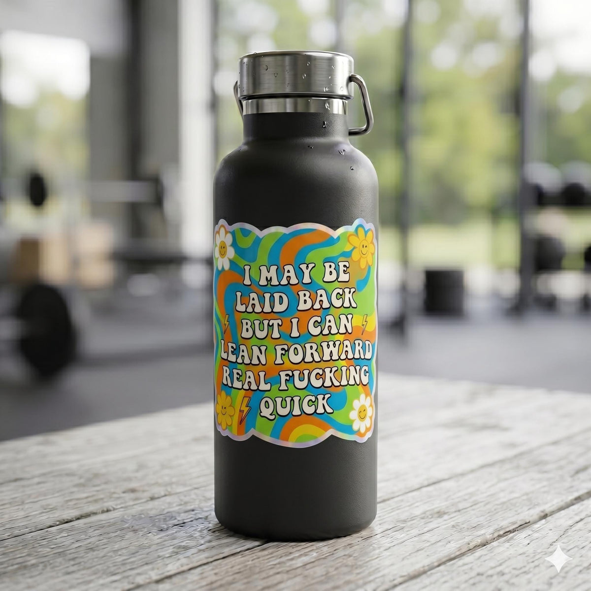 Funny Swear Quote Sticker, Sarcastic Sticker, Funny Laptop Sticker, Water Bottle Sticker, Humor Decal